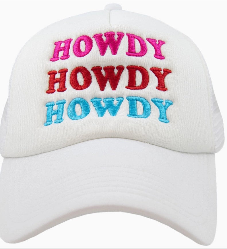Howdy Howdy Howdy Foam Trucker Hat