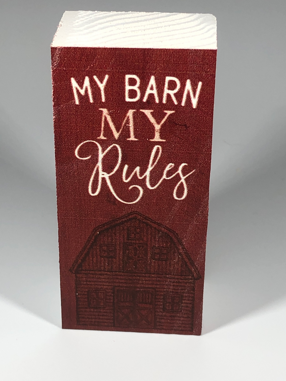 My Barn My Rules Wood Block
