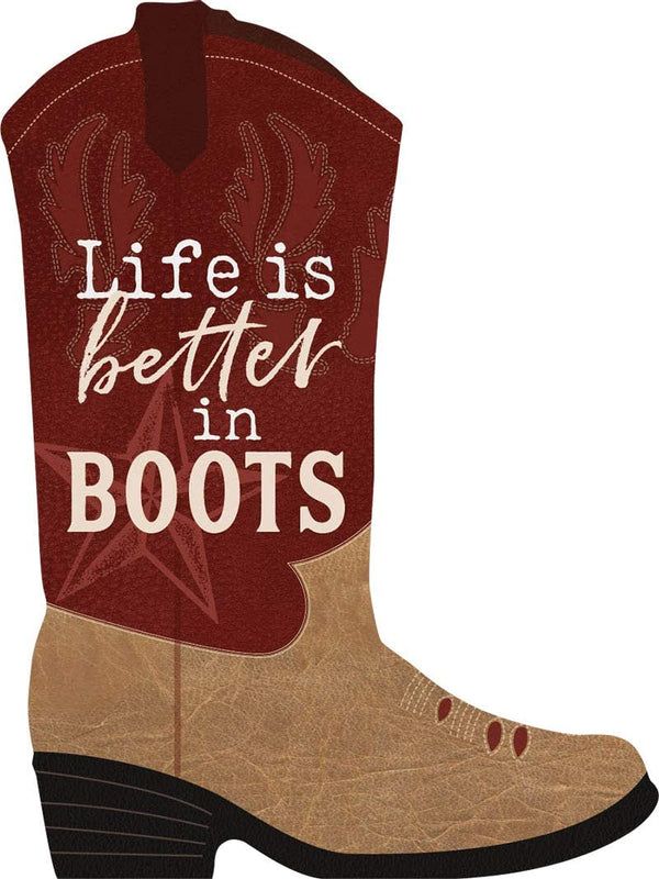 Life Is Better In Boots Cowboy Rustic Red Wood Decorative Shape Sign