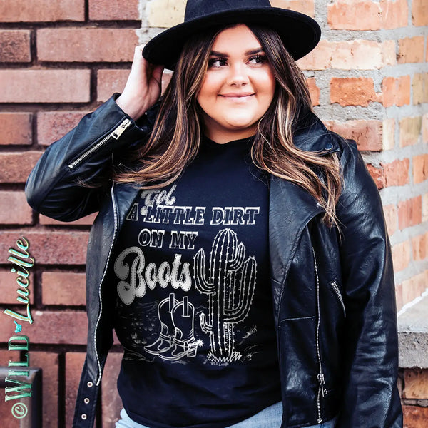 Got a Little Dirt on My Boots - Western Graphic Crew Tees